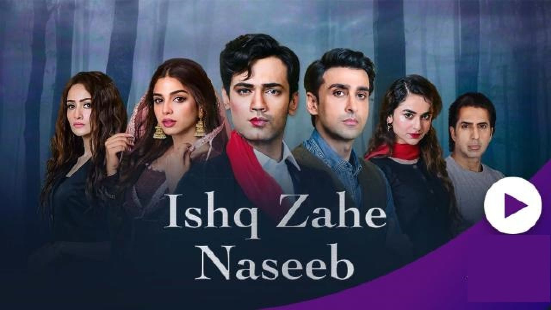 Ishq Zahe Naseeb (2019) Pakistani Drama Episode (10)