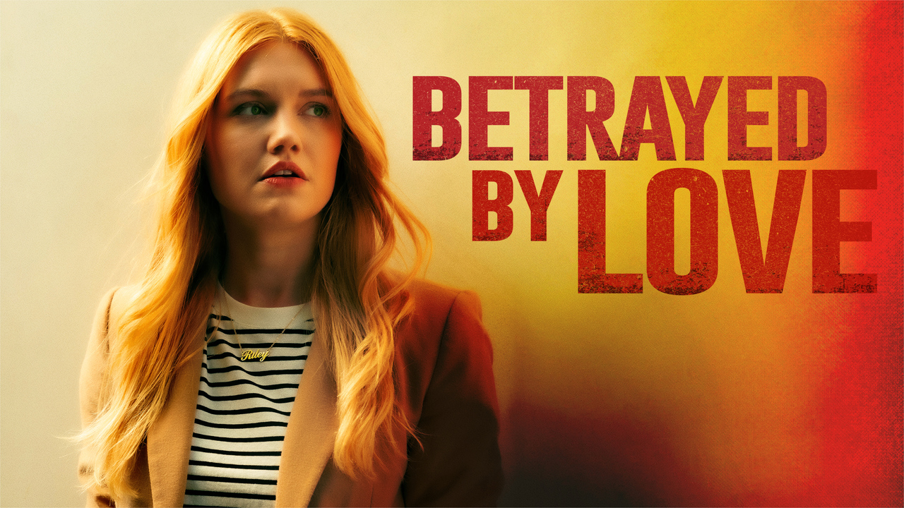 Betrayed By Love (2024) English WEB-DL 480p