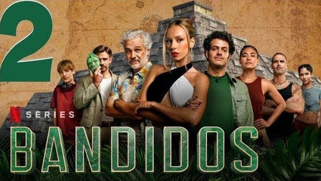 Bandidos (2025) S02 Dual Audio [Hindi-Eng] NF WEB-DL 480P